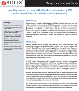How Overstock.com reduced its Oracle database size by 1TB and achieved dramatic performance improvement